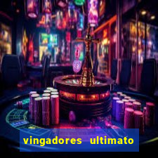 vingadores ultimato filme completo dublado online gratis